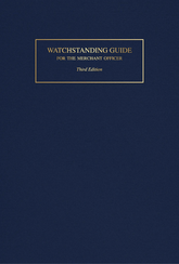 Watchstanding Guide for the Merchant Officer, 3rd Edition